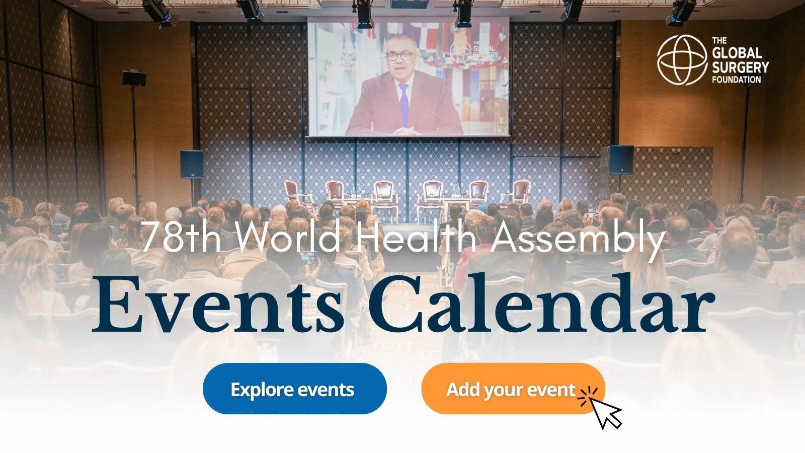 78th World Health Assembly events calendar banner, with buttons to explore or add events