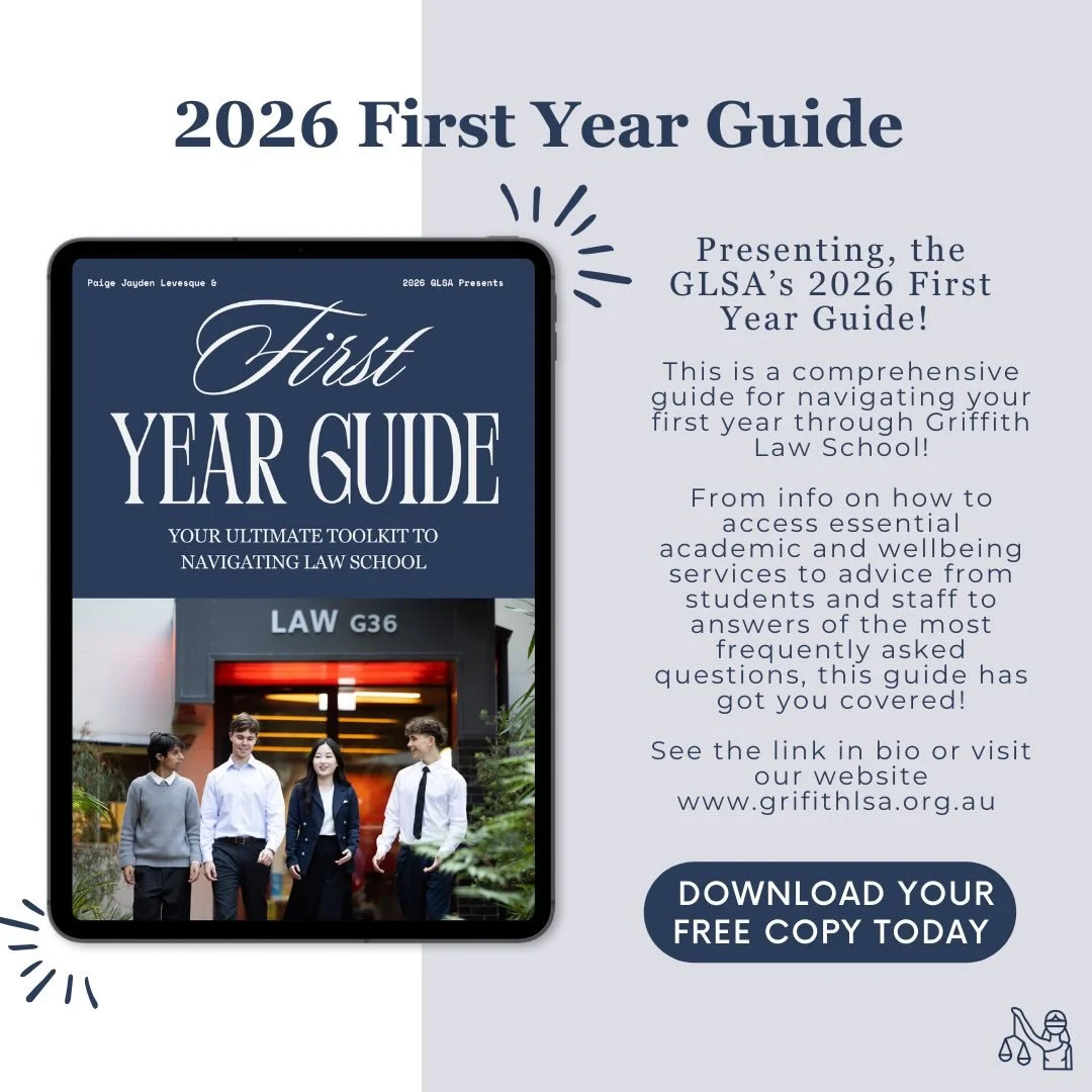 ✨ The 2026 First Year Guide is HERE! ✨

Starting your journey at Griffith Law School? We&rsquo;ve got you covered.

From how to access essential academic + wellbeing services, to advice from students and staff, and answers to your most frequently ask