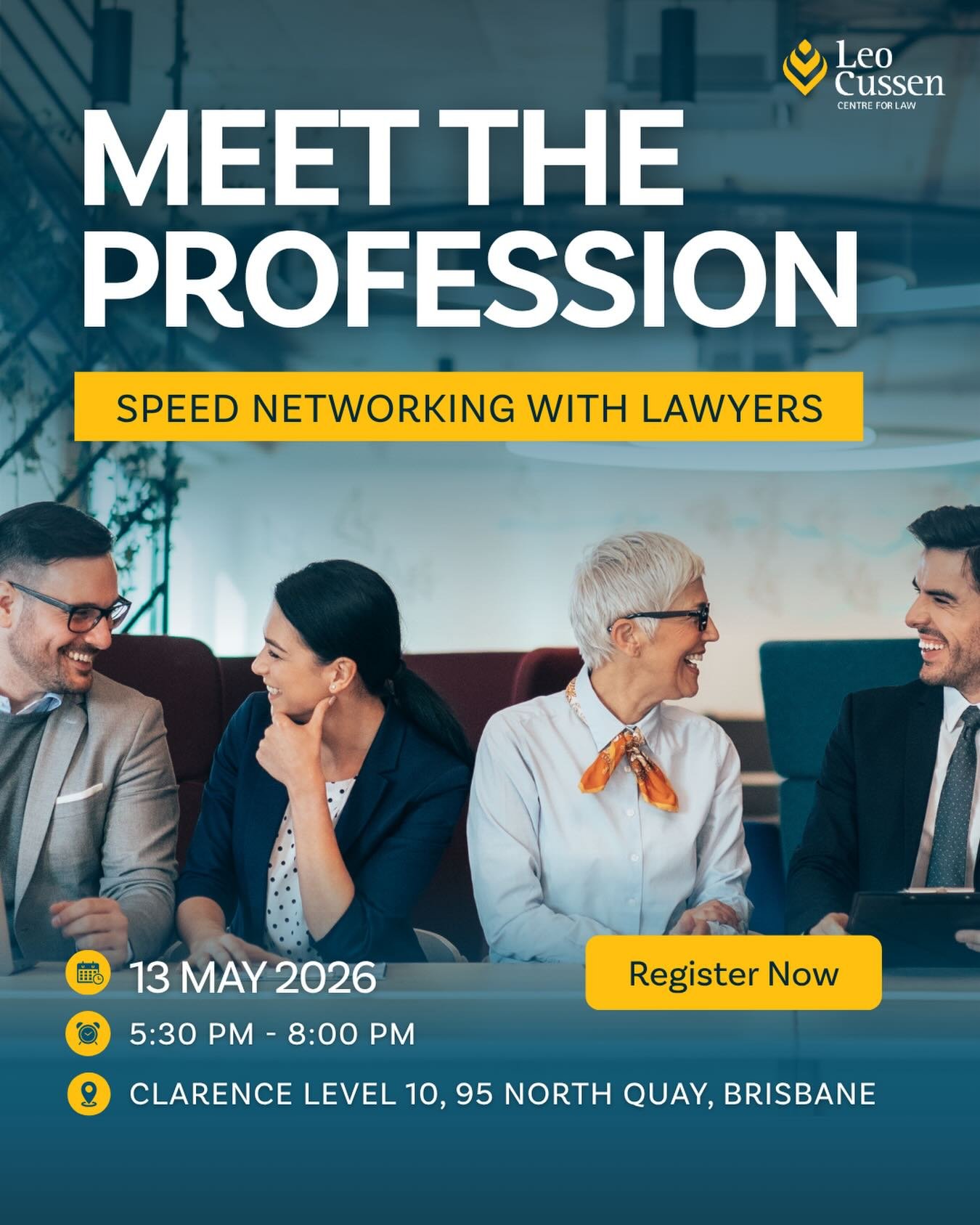 Leo Cussen is hosting its popular networking event this May. It&rsquo;s designed to help Queensland law students connect with the profession through a speed networking format, followed by casual networking, drinks and nibbles afterwards.
Meet the law
