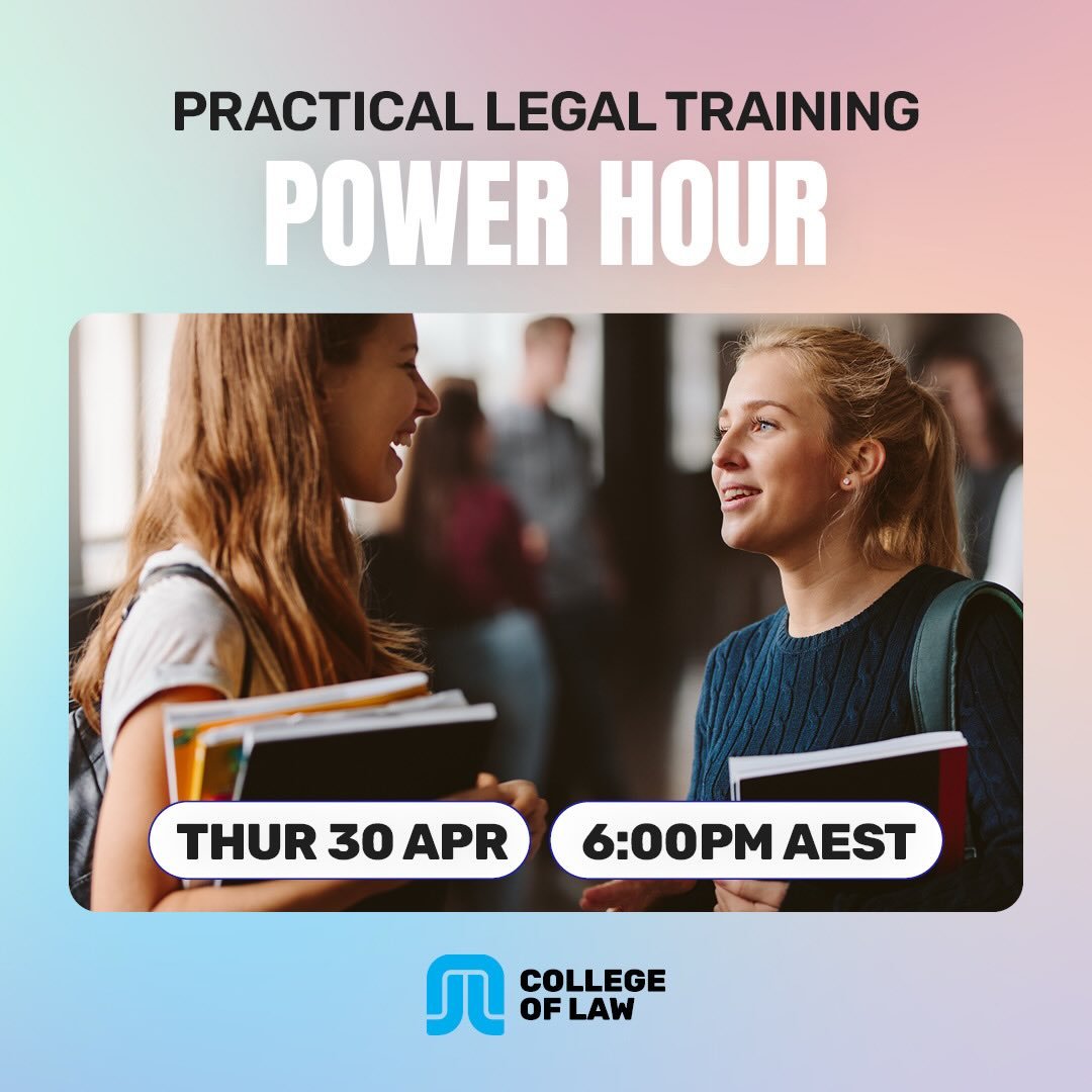 You&rsquo;ve probably heard of PLT.

But do you actually know what it is&hellip; or when you&rsquo;re meant to do it?

Join us for PLT Power Hour, on Thursday 30 April, 6:00pm AEST, as the College of Law will walk you through it in our upcoming webin