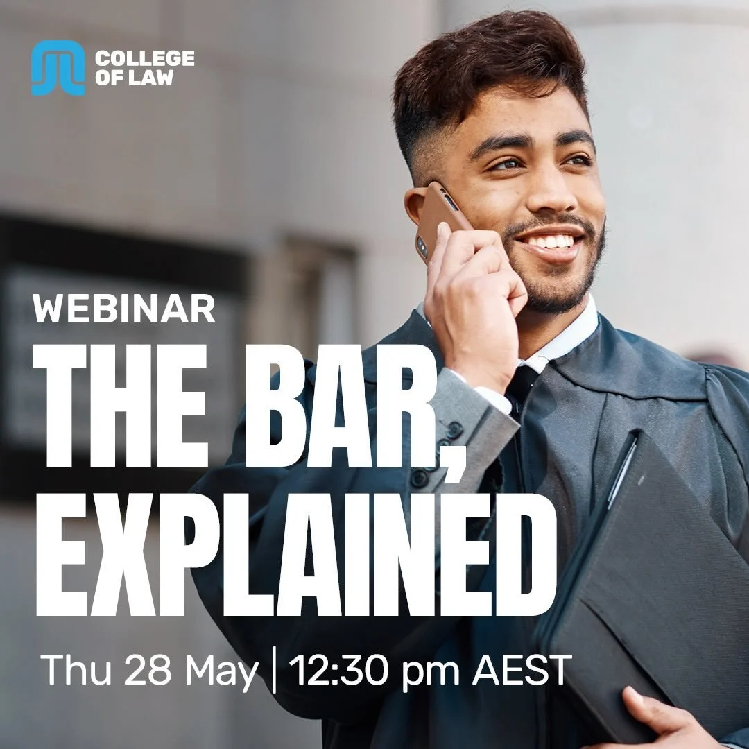 You&rsquo;ve probably heard people talk about the Bar.

This is your chance to actually understand it.

Join the College of Law on 28 May for a 45-minute session with barristers Uthra Ramachandran and Lee-Ann Walsh.

Watch live or get the recording. 