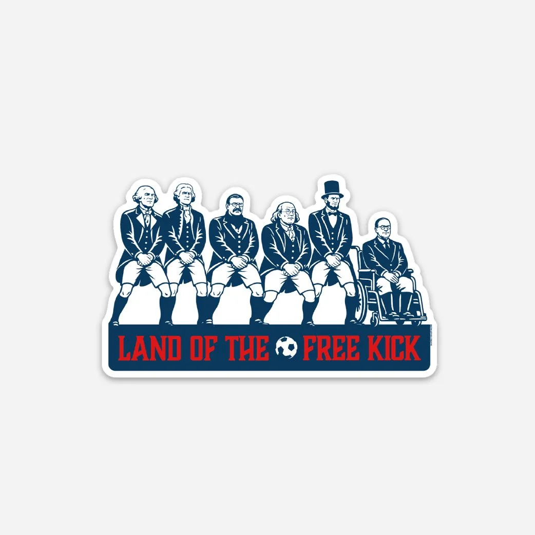 1776 FC - THE WALL OF PRESIDENTS - STICKER