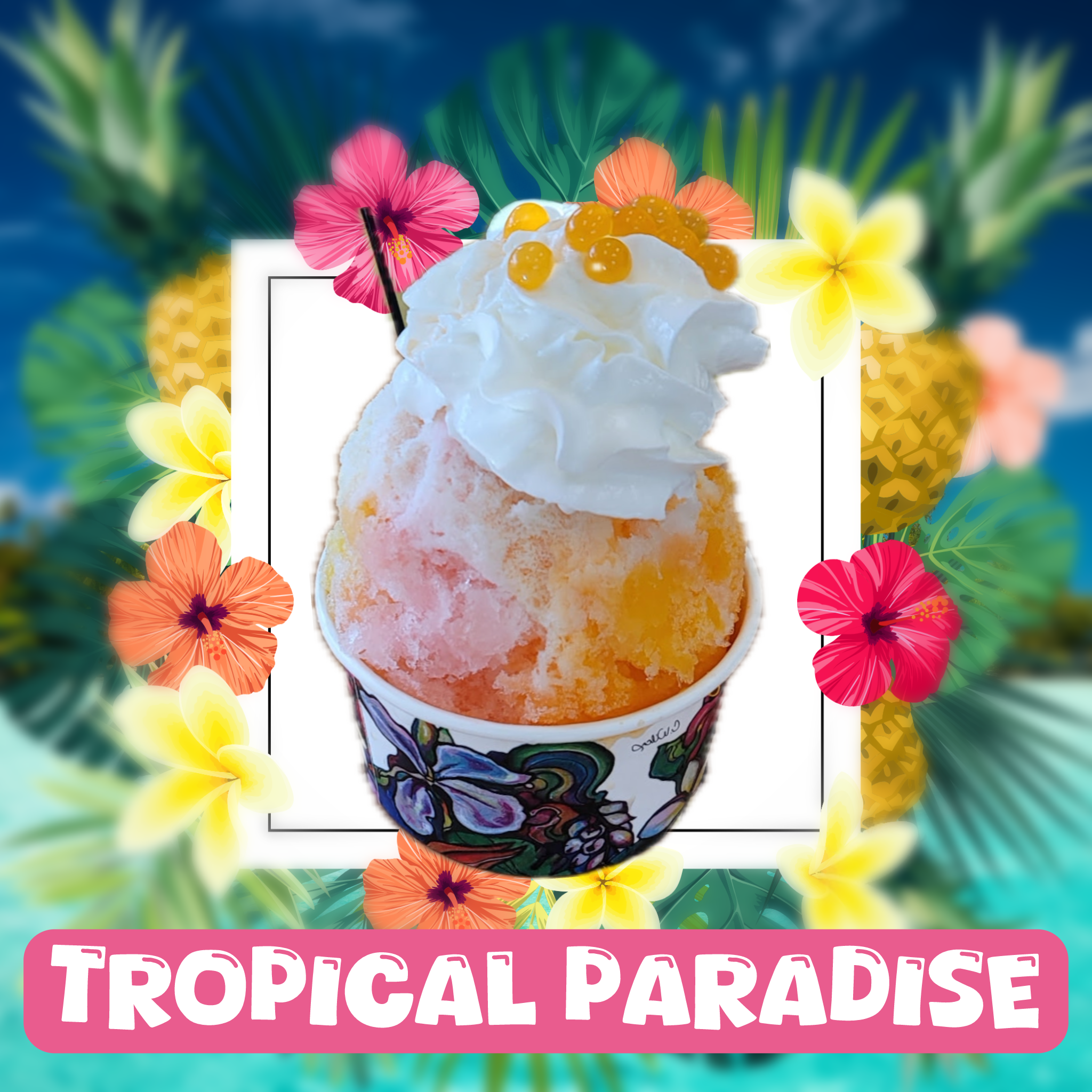  Guava, Mango, &amp; Passion Fruit Syrup. Snow Cap &amp; Whipped Cream. Mango Boba. 