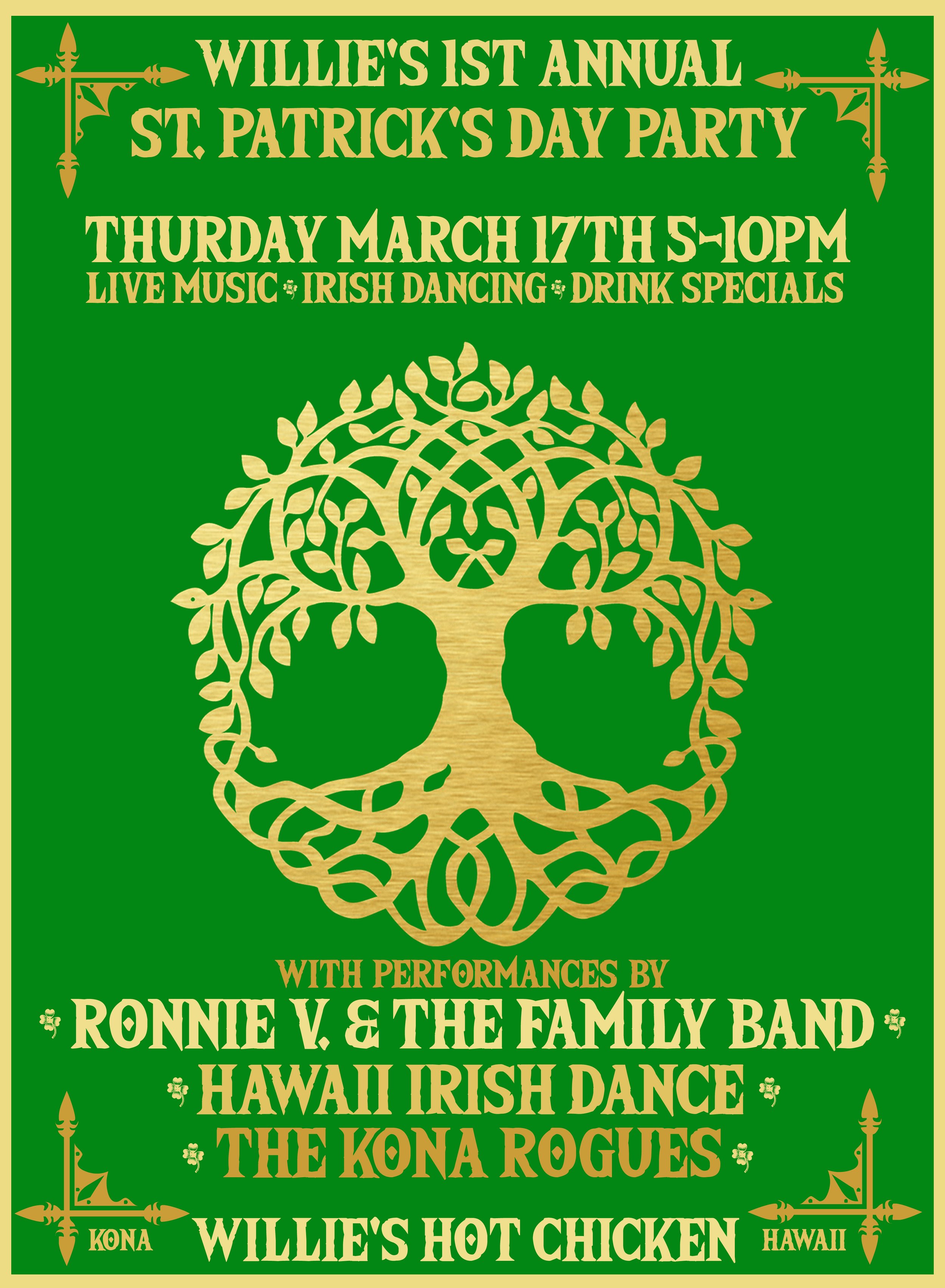 Willie's 1st Annual St. Patricks Day Party