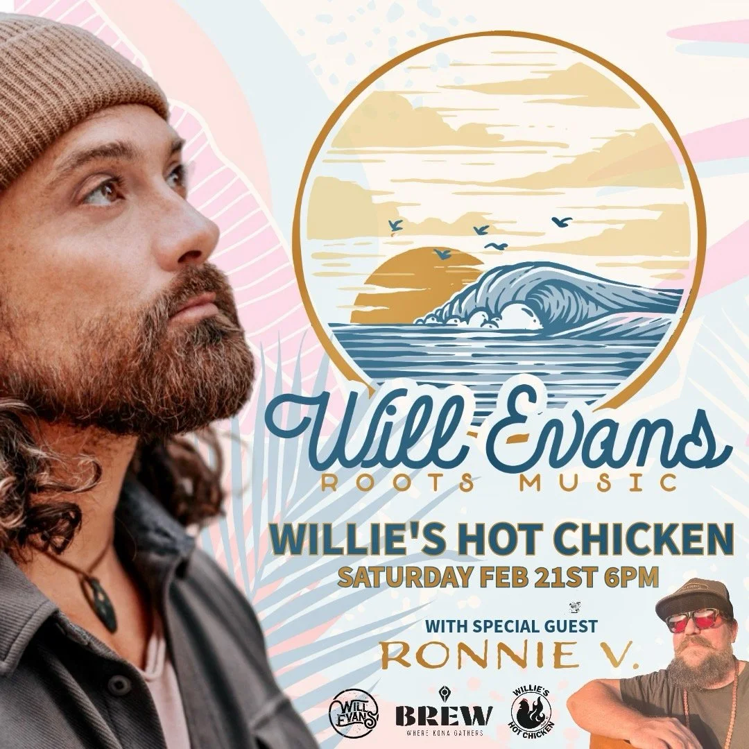 Willie’s With Will Evans