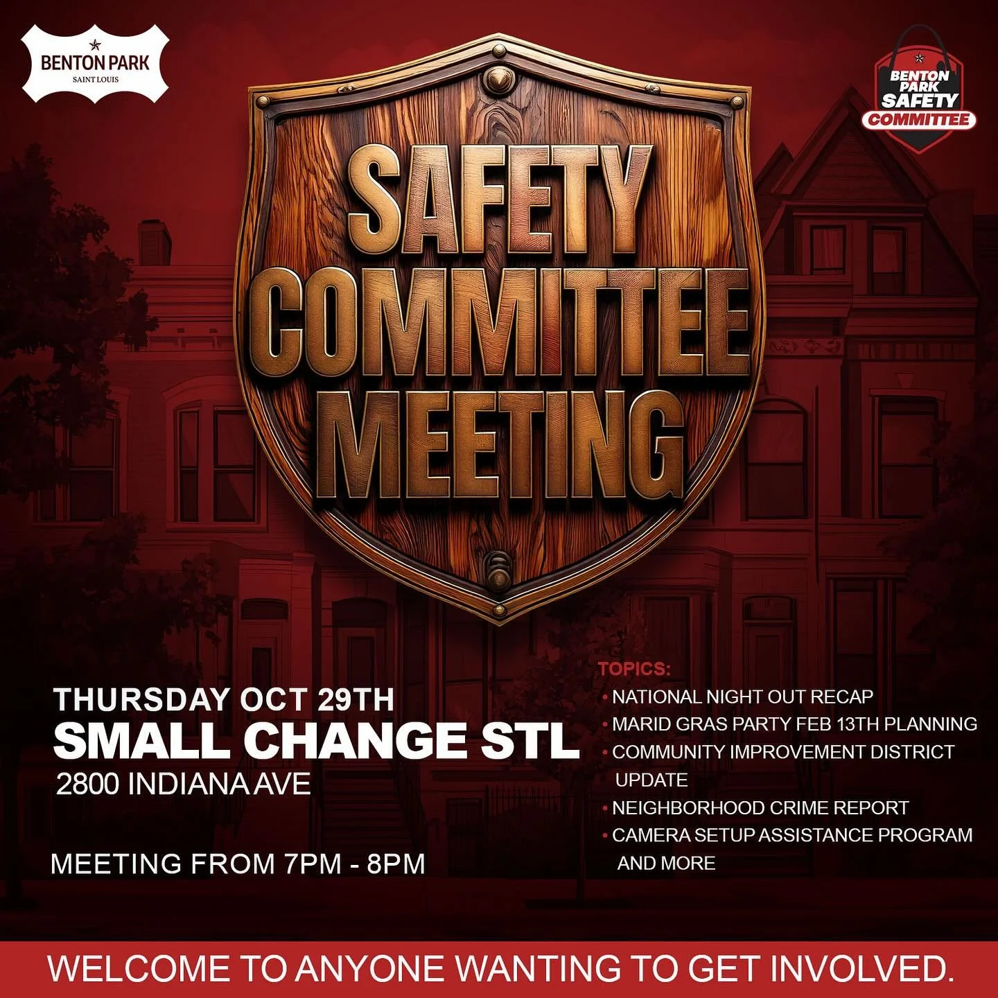🚨 Benton Park Safety Committee Meeting &ndash; Tomorrow! 🚨

Join us tomorrow (Thursday) at Small Change STL (2800 Indiana Ave.) from 7:00&ndash;8:00 PM for our monthly Safety Committee Meeting.

We&rsquo;ll be covering:
🔹 Recap of National Night O