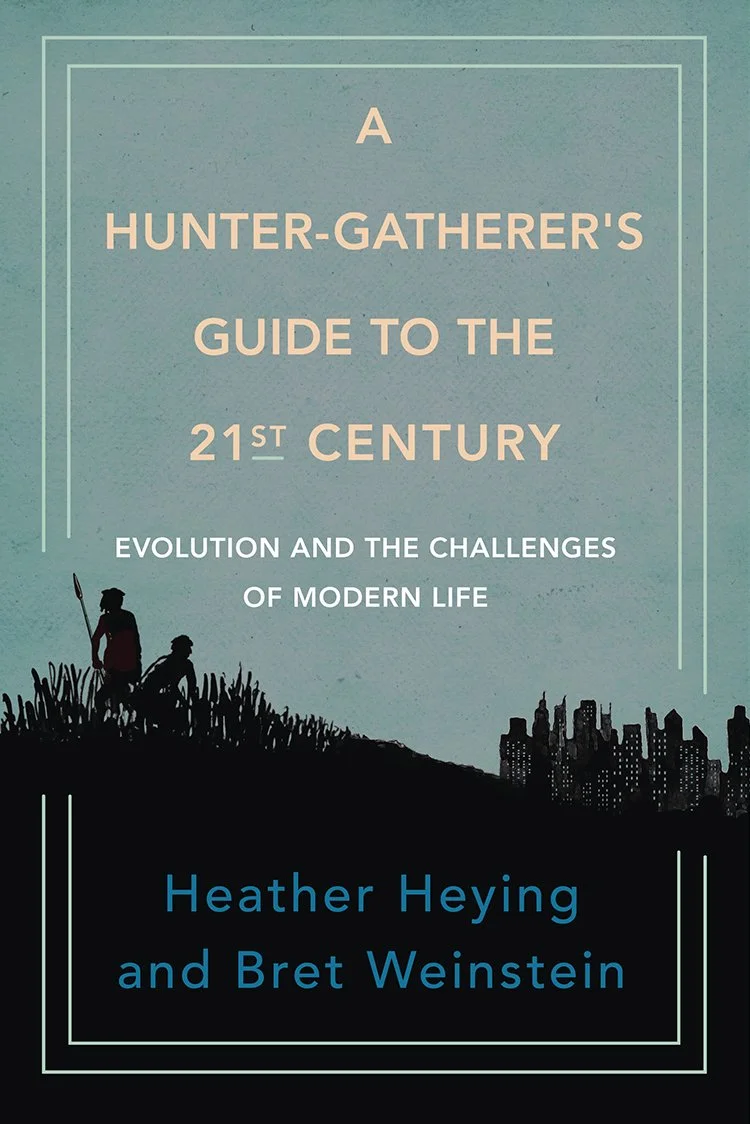 The New Campfire: Looking to evolutionary biology to help us navigate the modern world