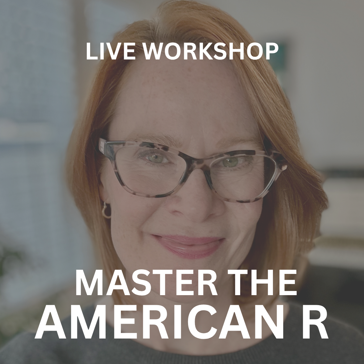 Master the American R: Live Small-Group Pronunciation Workshop