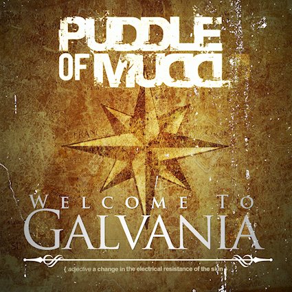 Puddle of Mudd - Welcome to Galvania will be released on September 13, 2019 via Pavement Entertainment