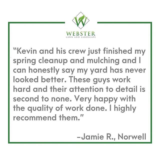 Happy clients are the best reward for hard work. ⠀
⠀
Ready for your spring clean up? Give us a call to get on the schedule (781) 738-0731