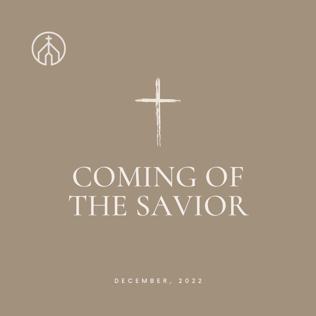 Coming of the Savior II: Born in Bethlehem (Micah 5:1-6)