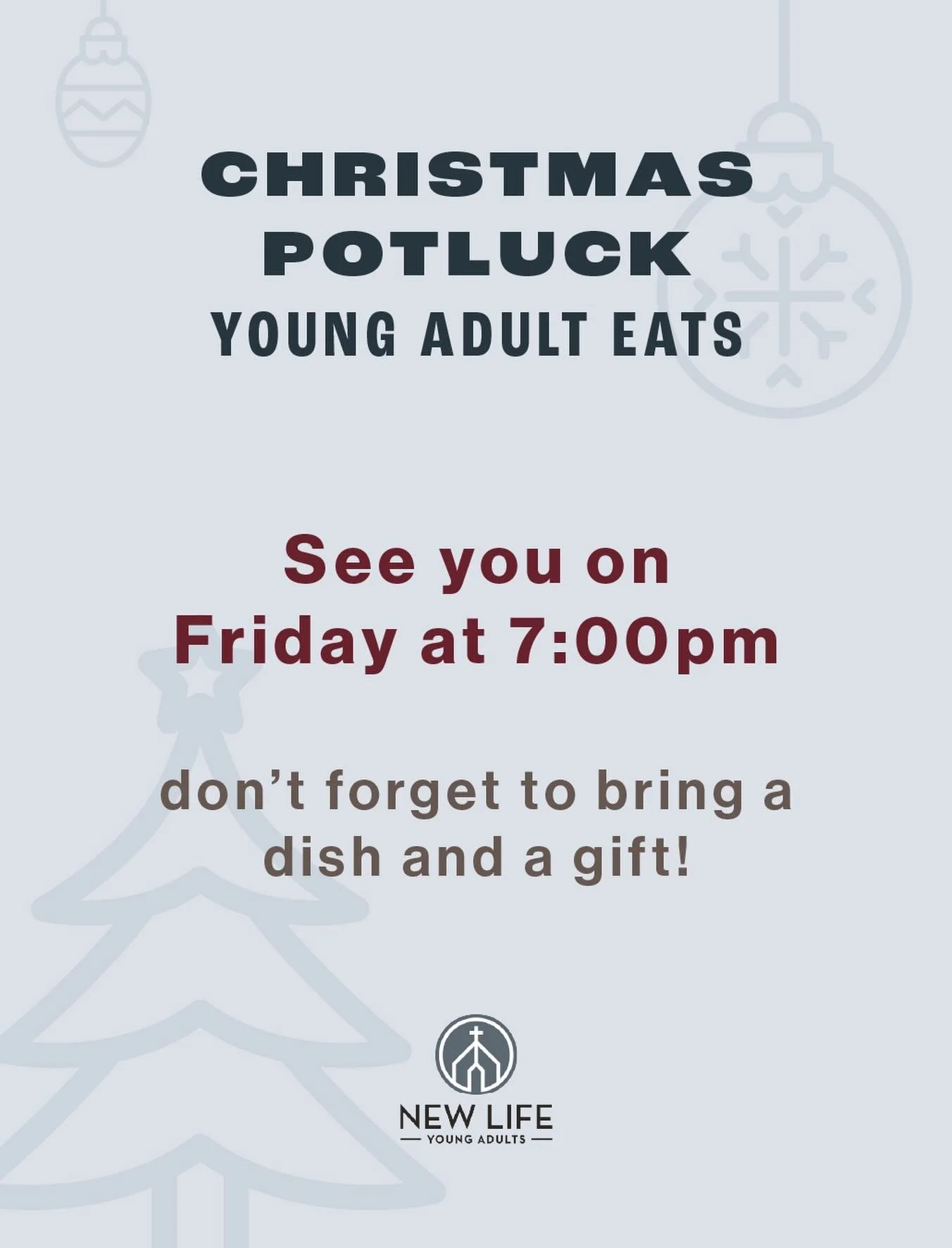 🗣️CALLING ALL YOUNG ADULTS! Please join us for our annual Christmas holiday fellowship this Friday, 12/19 in our cafe. We&rsquo;ll be having a potluck so bring a dish that starts with the first letter of your name. There will also be a gift exchange