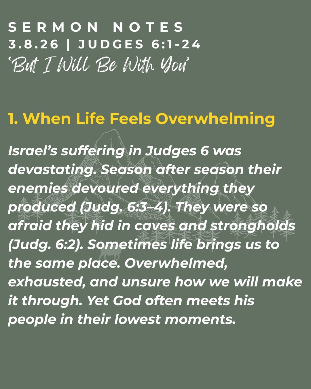 Here are sermon notes from this past Sunday on Judges 6:1-24 &ldquo;But I Will Be With You&rdquo;

For the full sermon, please visit our YouTube @newlifepres

If you&rsquo;re looking for a church, join us for worship!
10AM service in the larger sanct