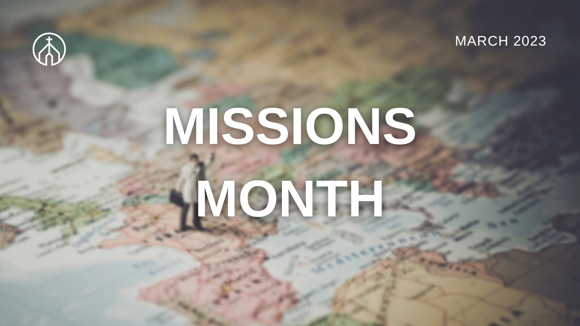 Missions Month 2023: A Sent &amp; Sending Church (John 17:6-19)