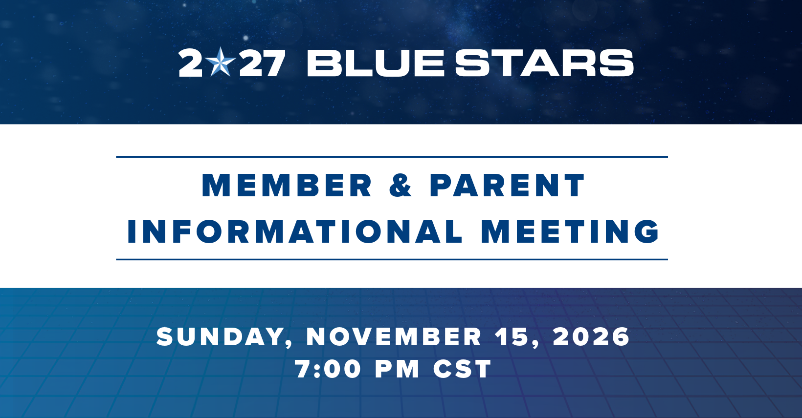 2027 Prospective Member and Parent Informational Meeting