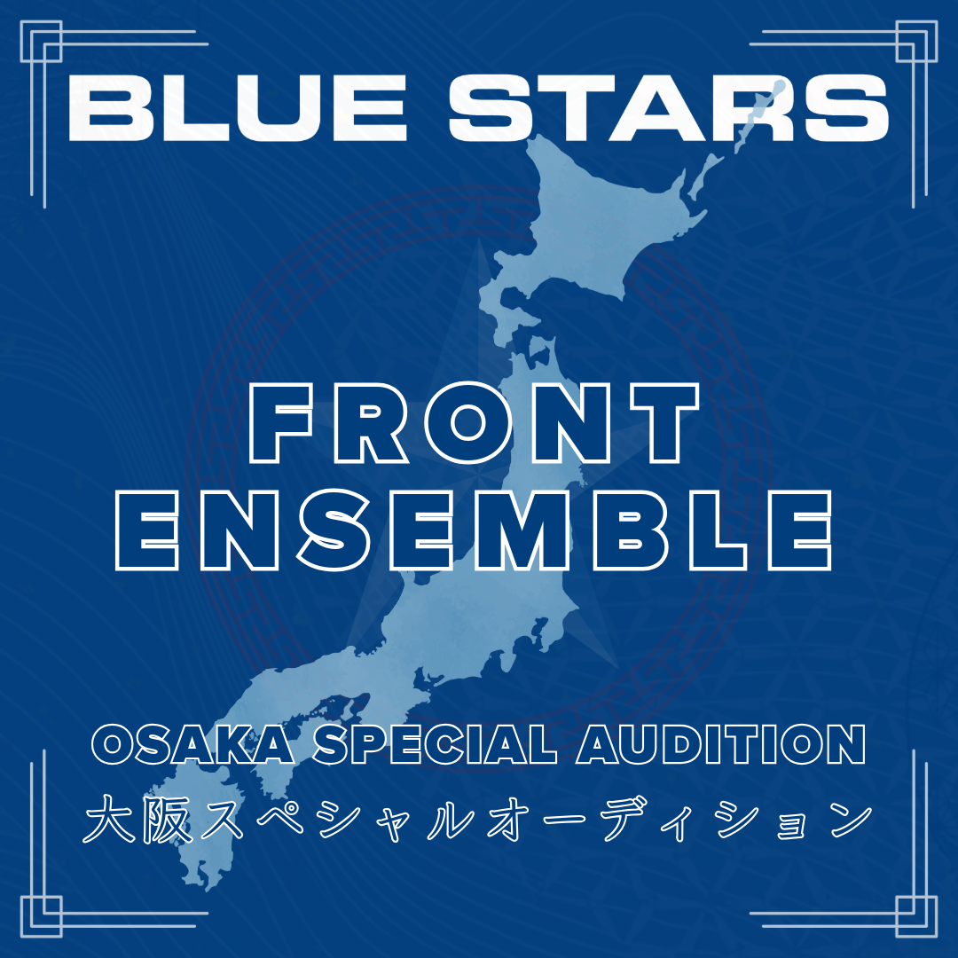 OSAKA SPECIAL AUDITION - FRONT ENSEMBLE / フロントアンサンブル : Blue Stars Japan Drum Corps Special Audition