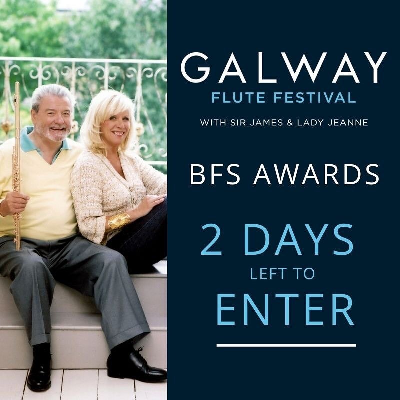 ⏰ Our competition to win places at the Galway Flute Festival 2022 closes on SUNDAY NIGHT!

✨ Fancy working on your playing with the legendary @sirjamesgalway? The winners of the BFS Awards - worth $375 - will get to do this, participating in the onli