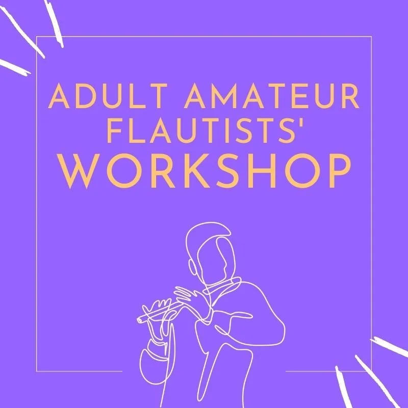Adult Amateur Flautists' Workshop