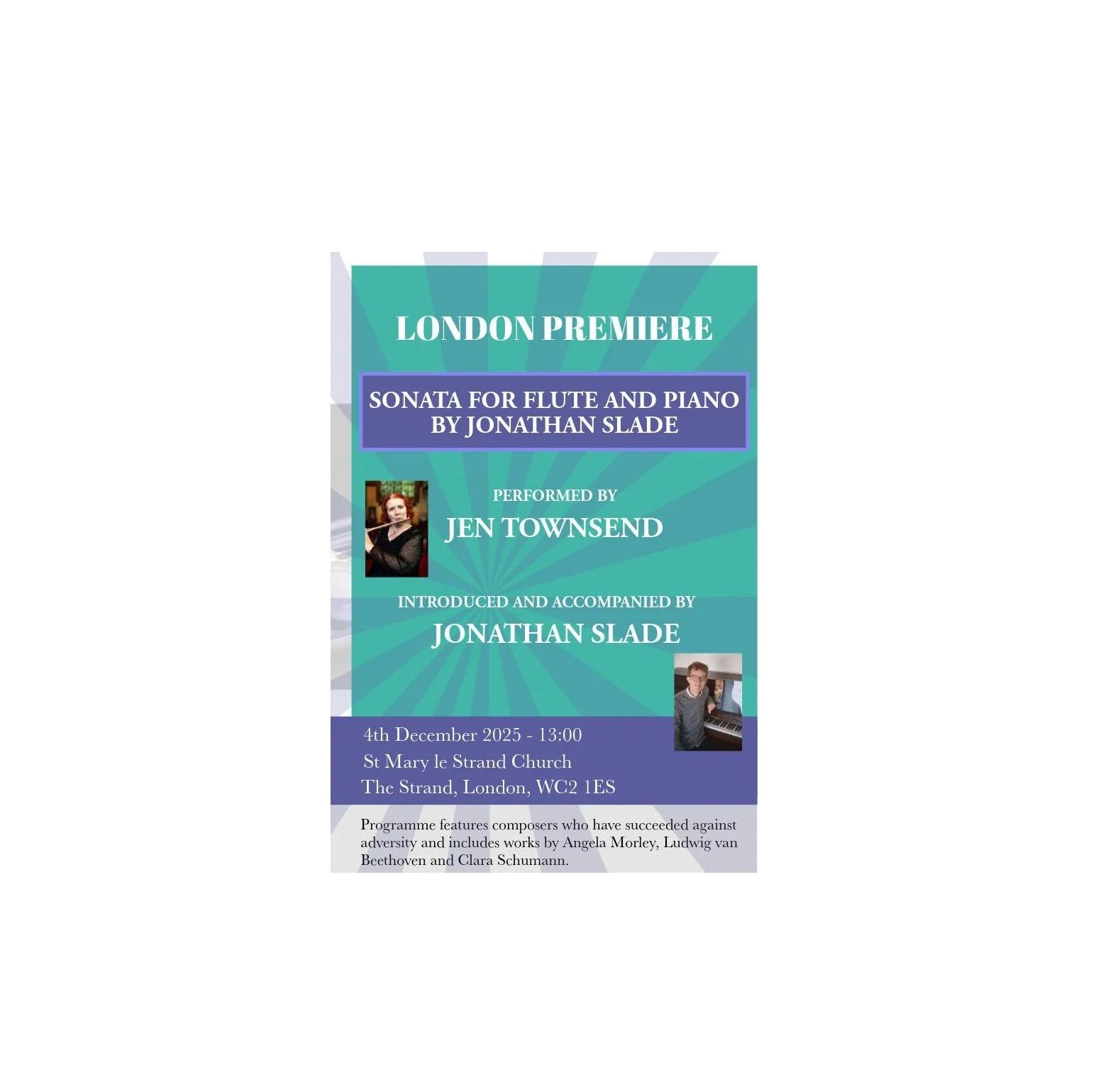 Jen Townsend Flute Recital - London Premiere of Sonata for Flute and Piano by Jonathan Slade
