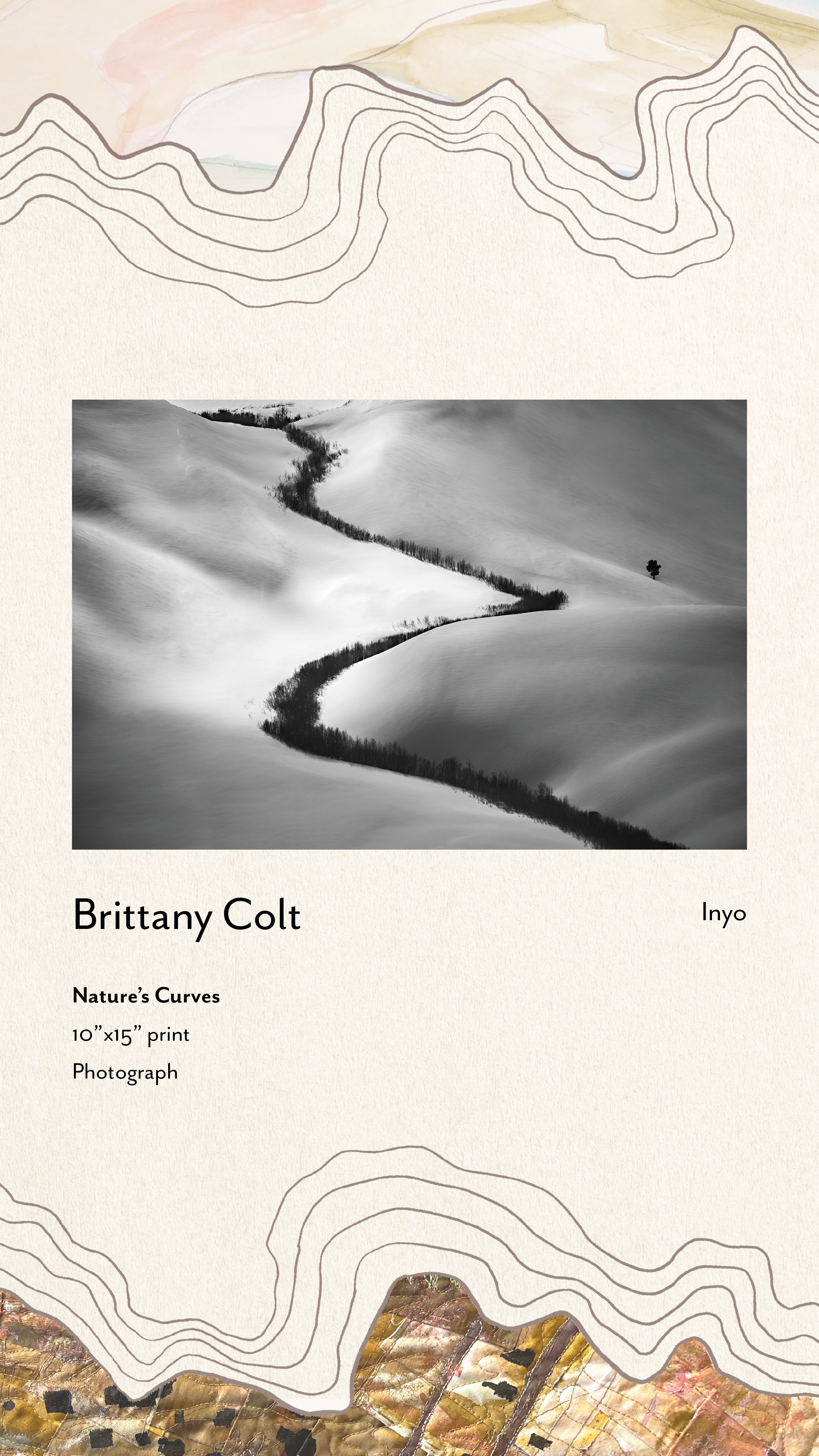 "Nature's Curves" by Brittany Colt (Inyo)