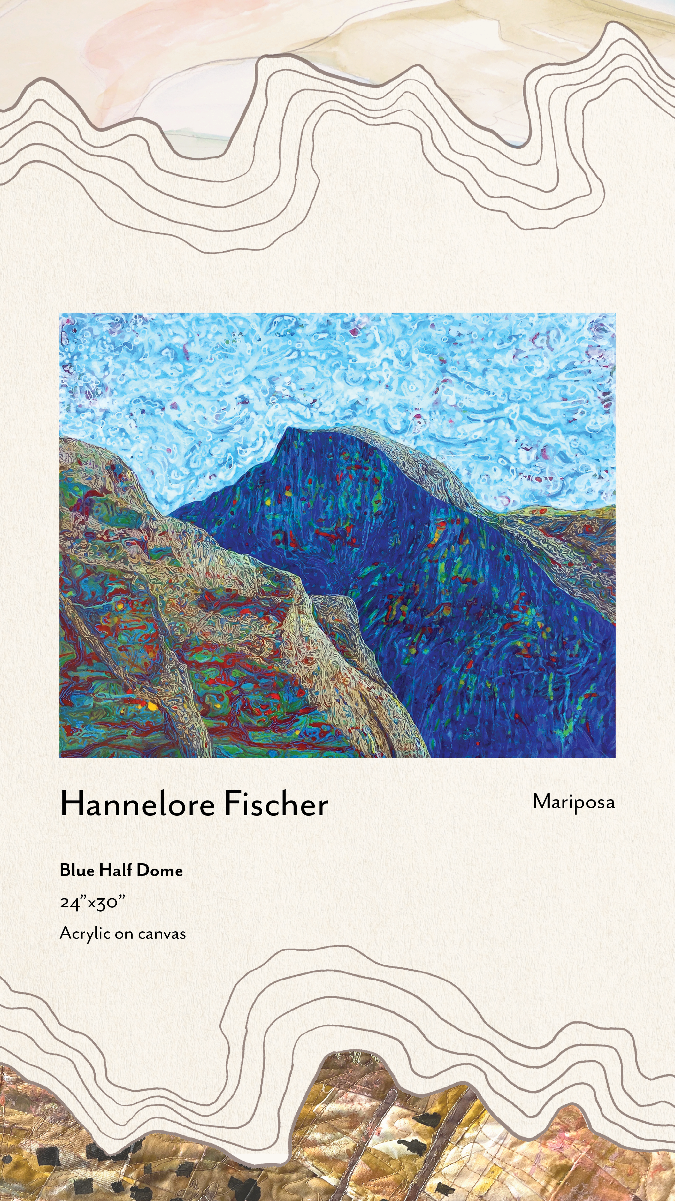 "Blue Half Dome" by Hannelore Fischer (Mariposa)