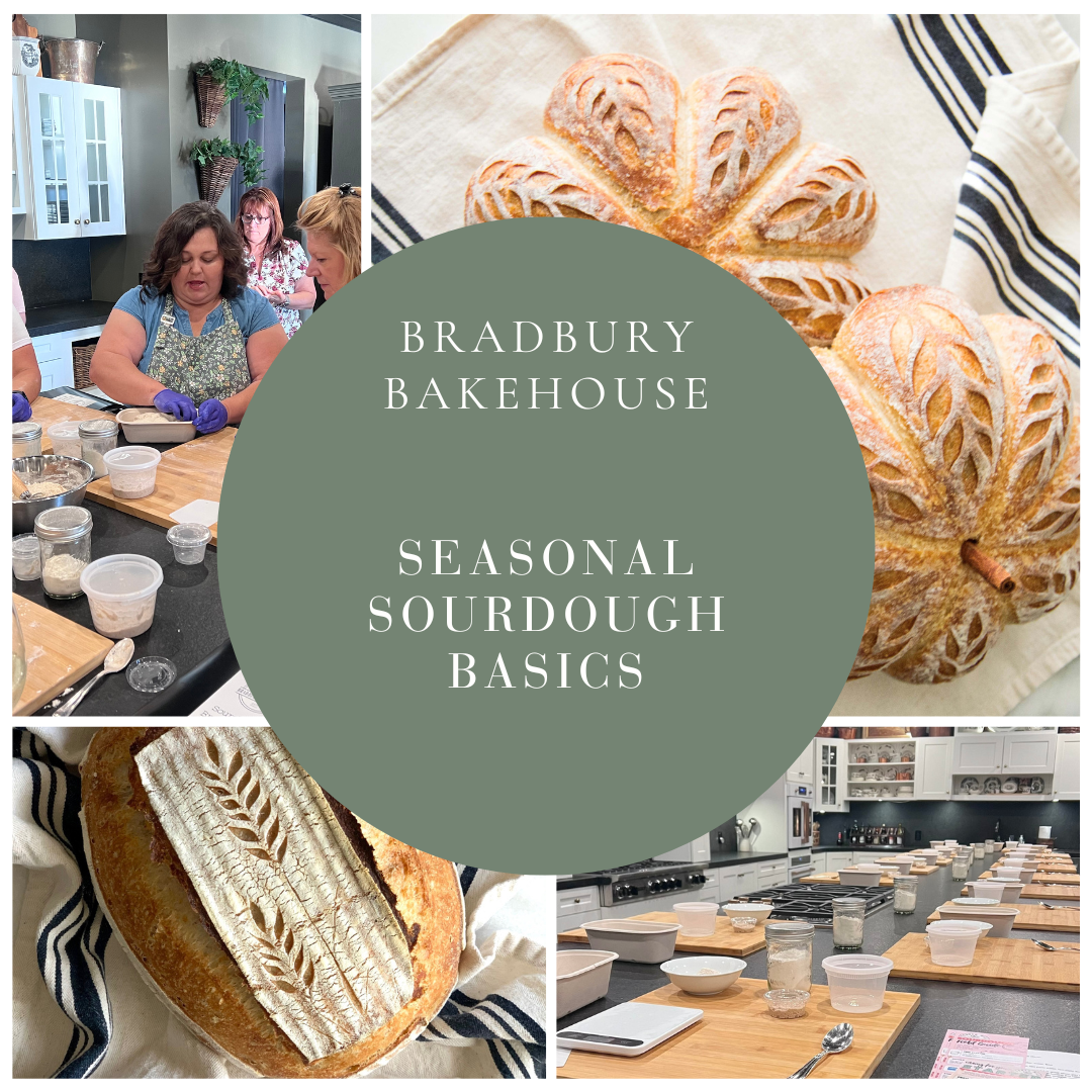 Bradbury Bakehouse - Seasonal Sourdough Basics - April 21st - 6:00 pm