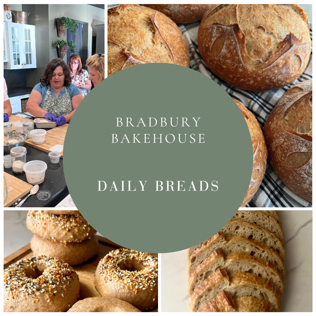 Bradbury Bakehouse - Daily Bread Basics - May 26th - 6:00 pm