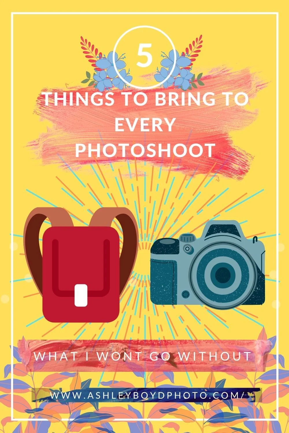 As A Client, What Should I Bring To My Photo Session? 