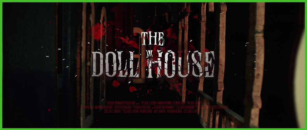 The Doll House — Forever Forward Productions