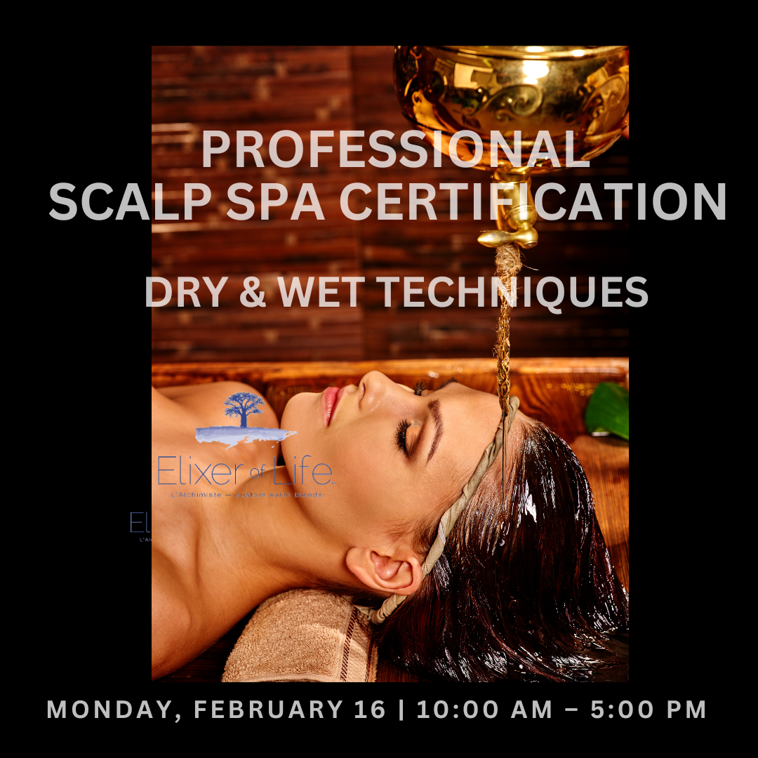 Professional Scalp Spa Certification – Dry & Wet Techniques by Elixer of Life