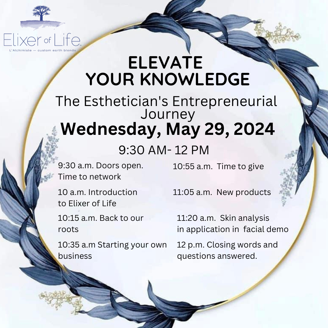 Elevate Your Knowledge: The Estheticians Entrepreneurial Journey (Copy)