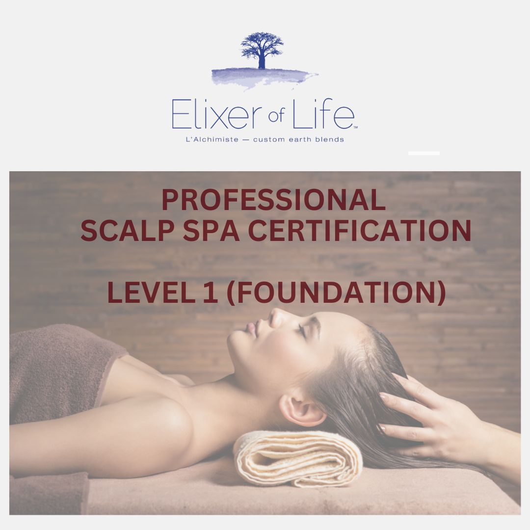 Professional Scalp Spa Certification – Dry & Wet Techniques by Elixer of Life