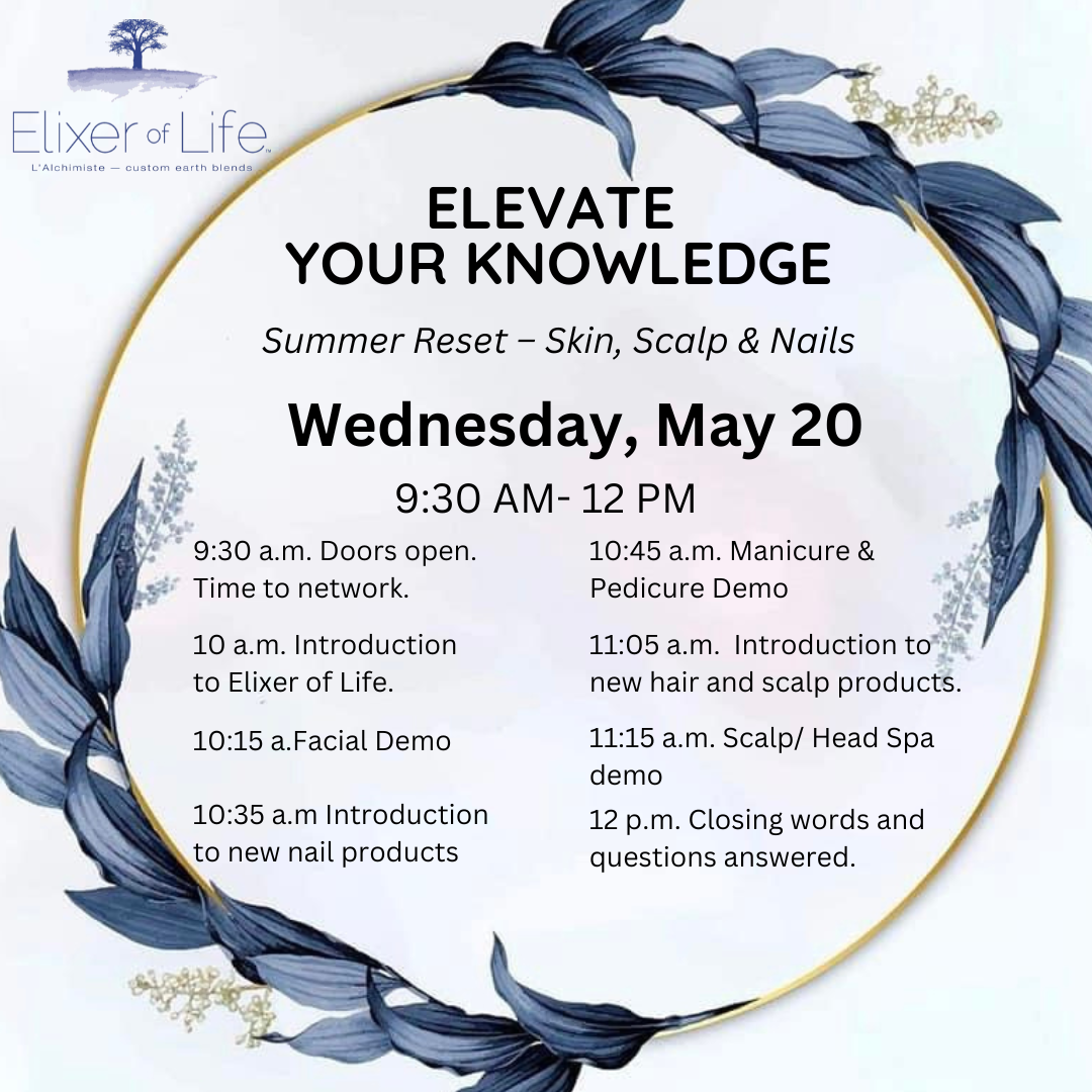 Elevate Your Knowledge –  Summer Reset: Nails, Skin & Scalp