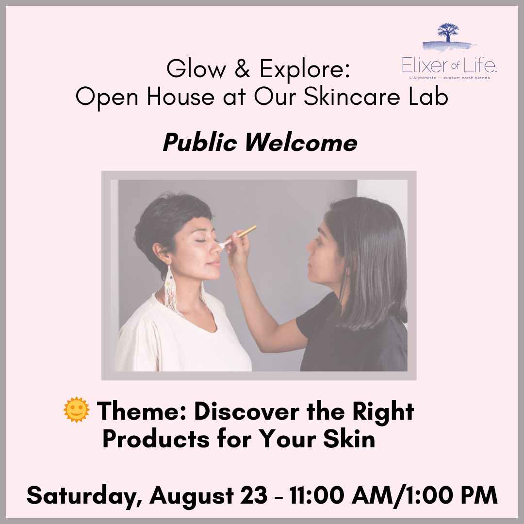 Open House at Our Skincare Lab – Public Welcome Saturday August 23