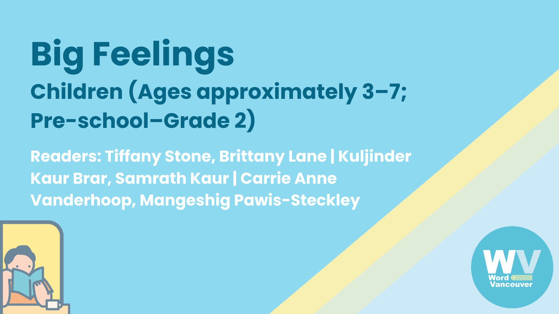 Big Feelings · Children (Ages approximately 3–7; Pre-school–Grade 2)