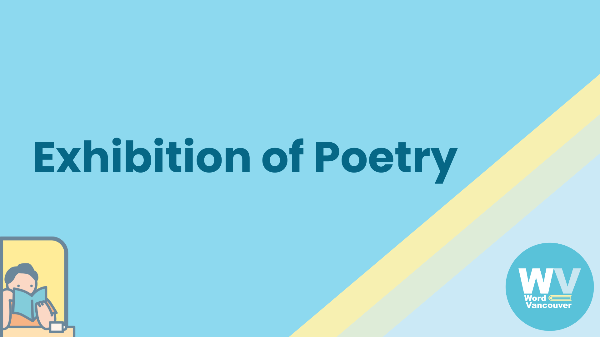 Exhibition of Poetry