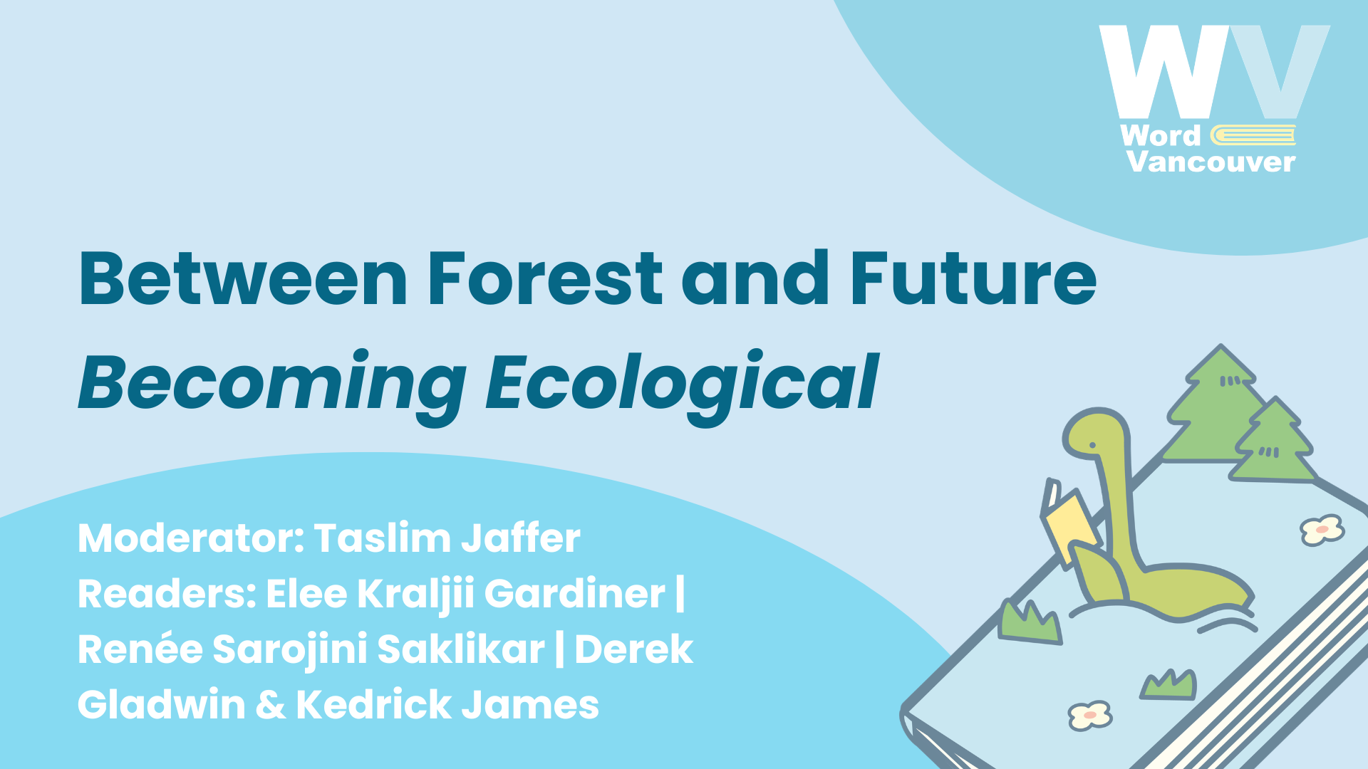 Between Forest and Future Becoming Ecological