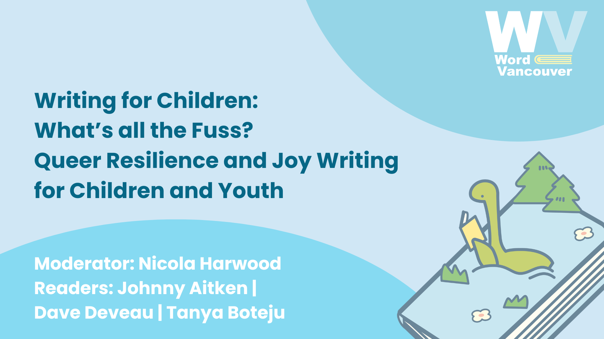Writing for Children: What’s all the Fuss? Queer Resilience and Joy Writing for Children and Youth