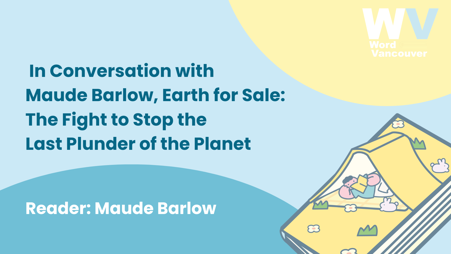 In Conversation with Maude Barlow,&nbsp;Earth for Sale: The Fight to Stop the Last Plunder of the Planet