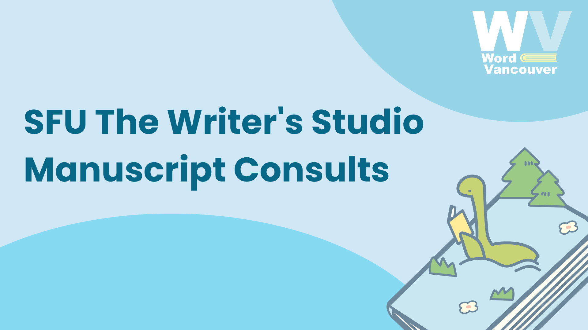 SFU The Writer's Studio Manuscript Consults