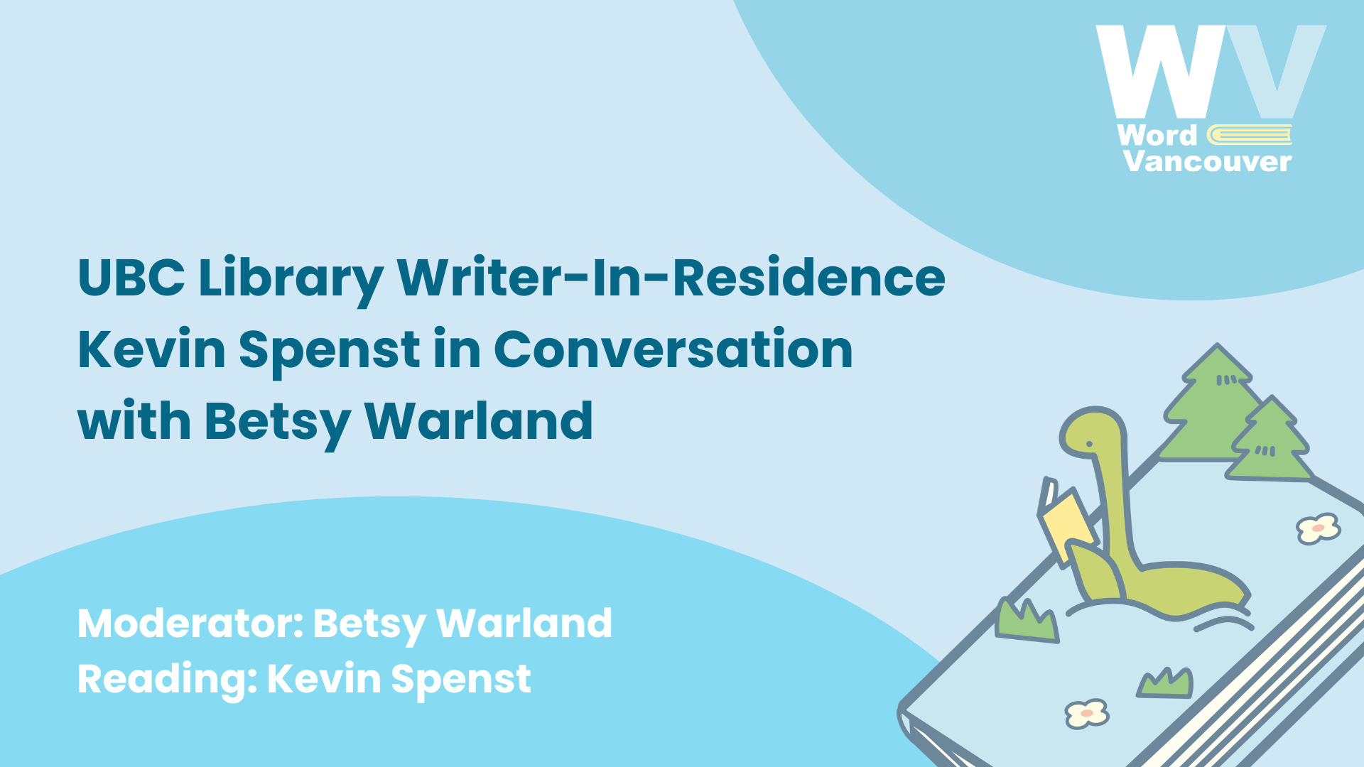 UBC Library Writer-In-Residence Kevin Spenst in Conversation with Betsy Warland