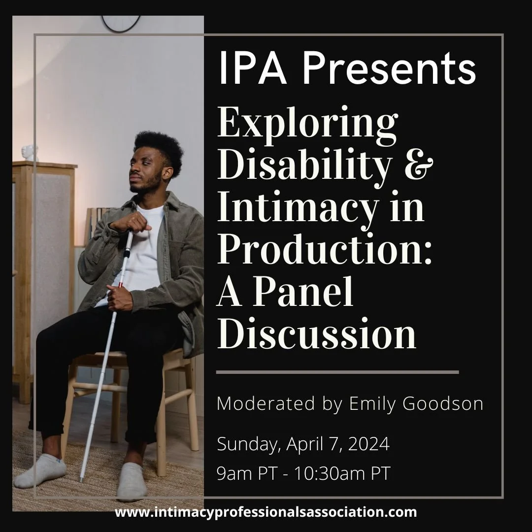 Exploring Disability and Intimacy in Production: A Panel Discussion