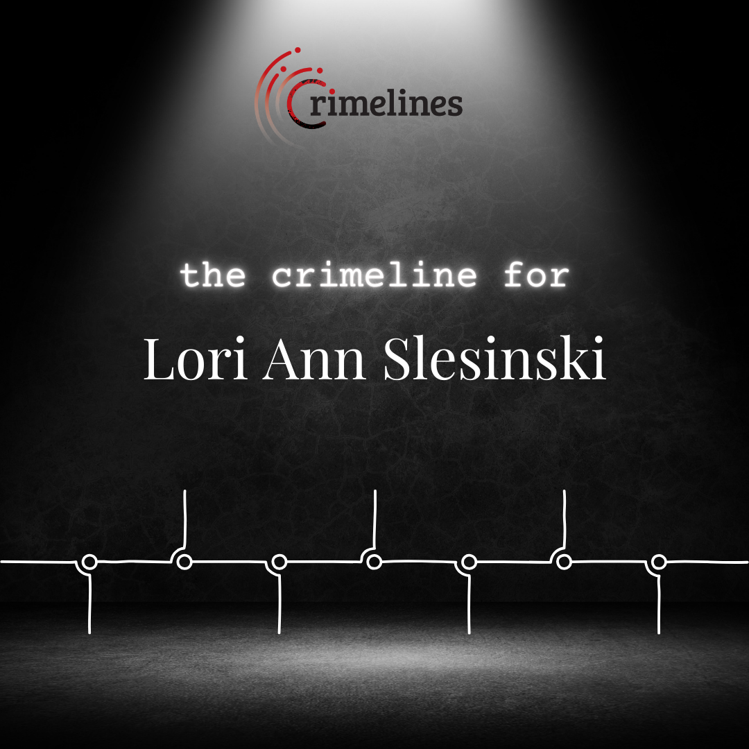 Lori Ann Slesinski Crimeline