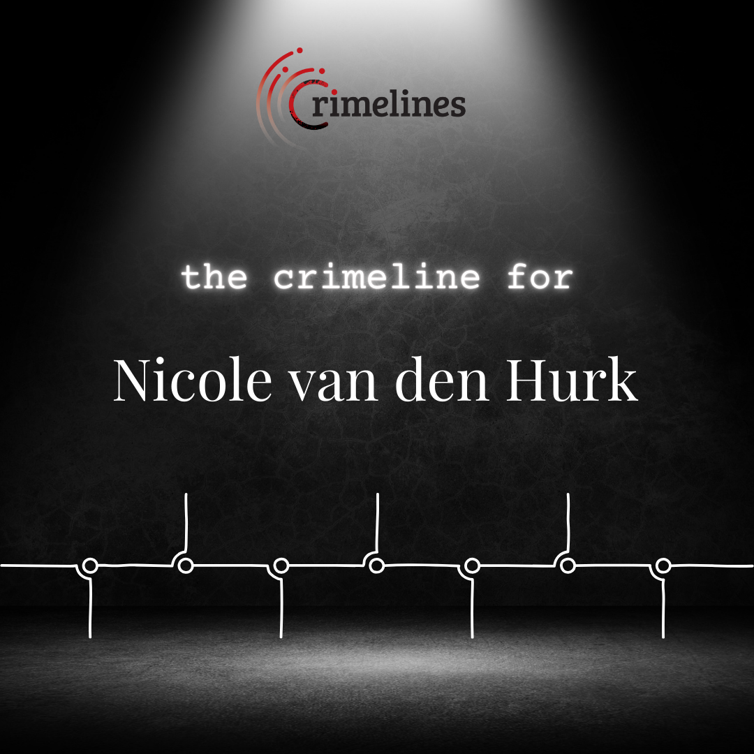 Nicole van den Hurk Crimeline