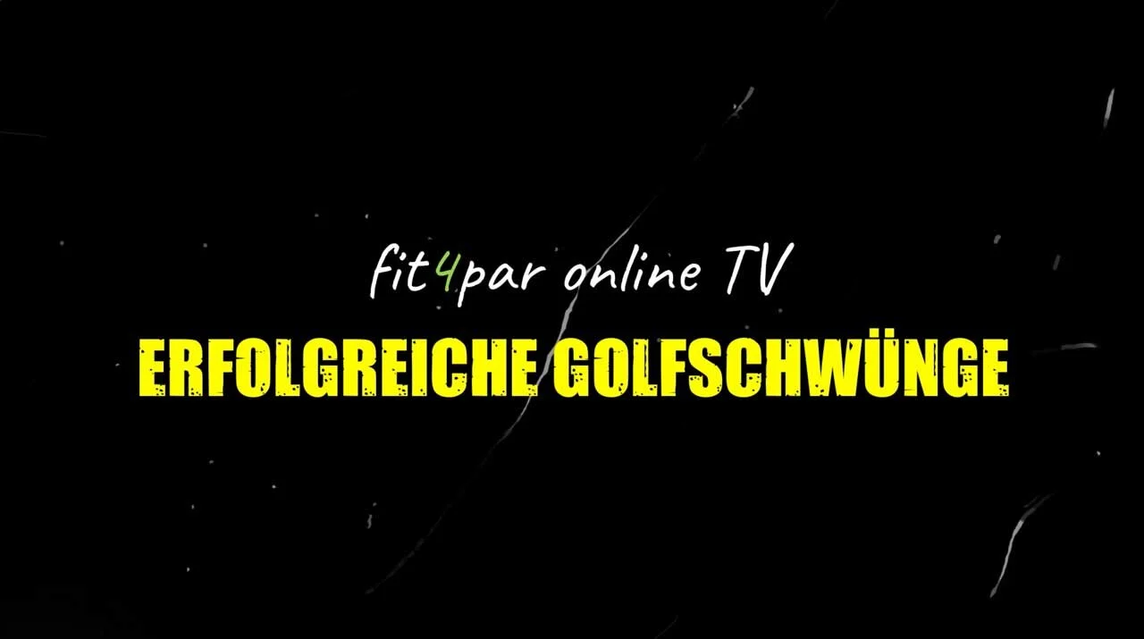 ERFOLGREICHE GOLFSCHWÜNGE