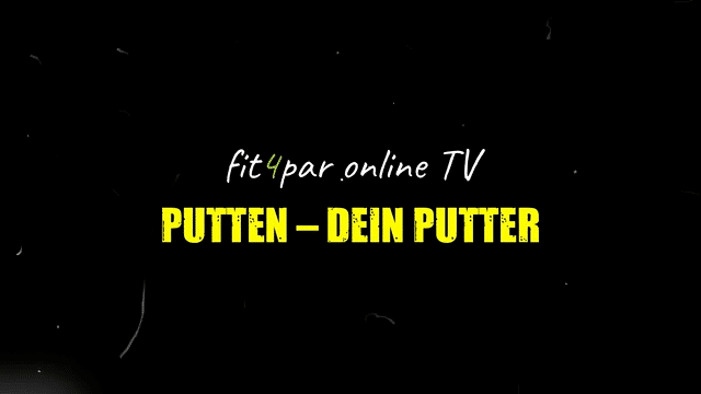 PUTTEN – Dein PUTTER