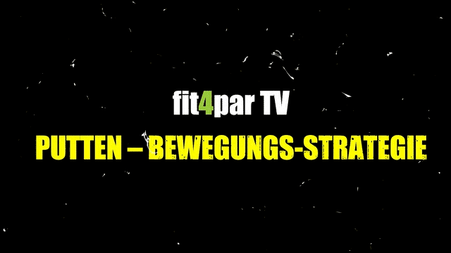 PUTTEN – Bewegungs-Strategie