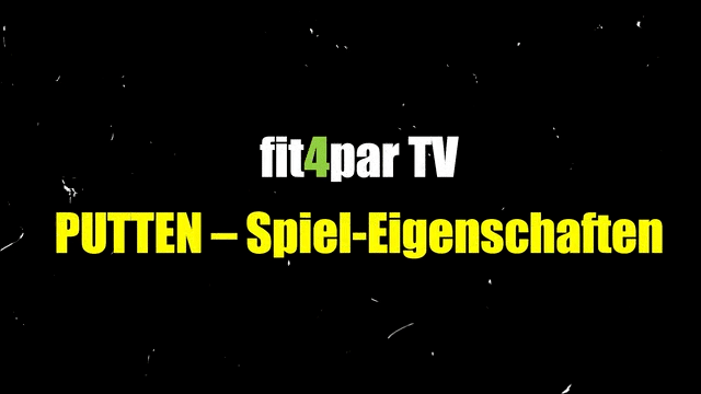 PUTTEN – Spiel-Eigenschaften