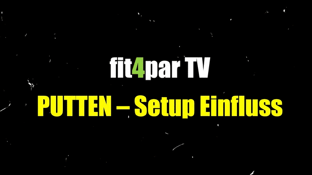 PUTTEN – Setup Einfluss