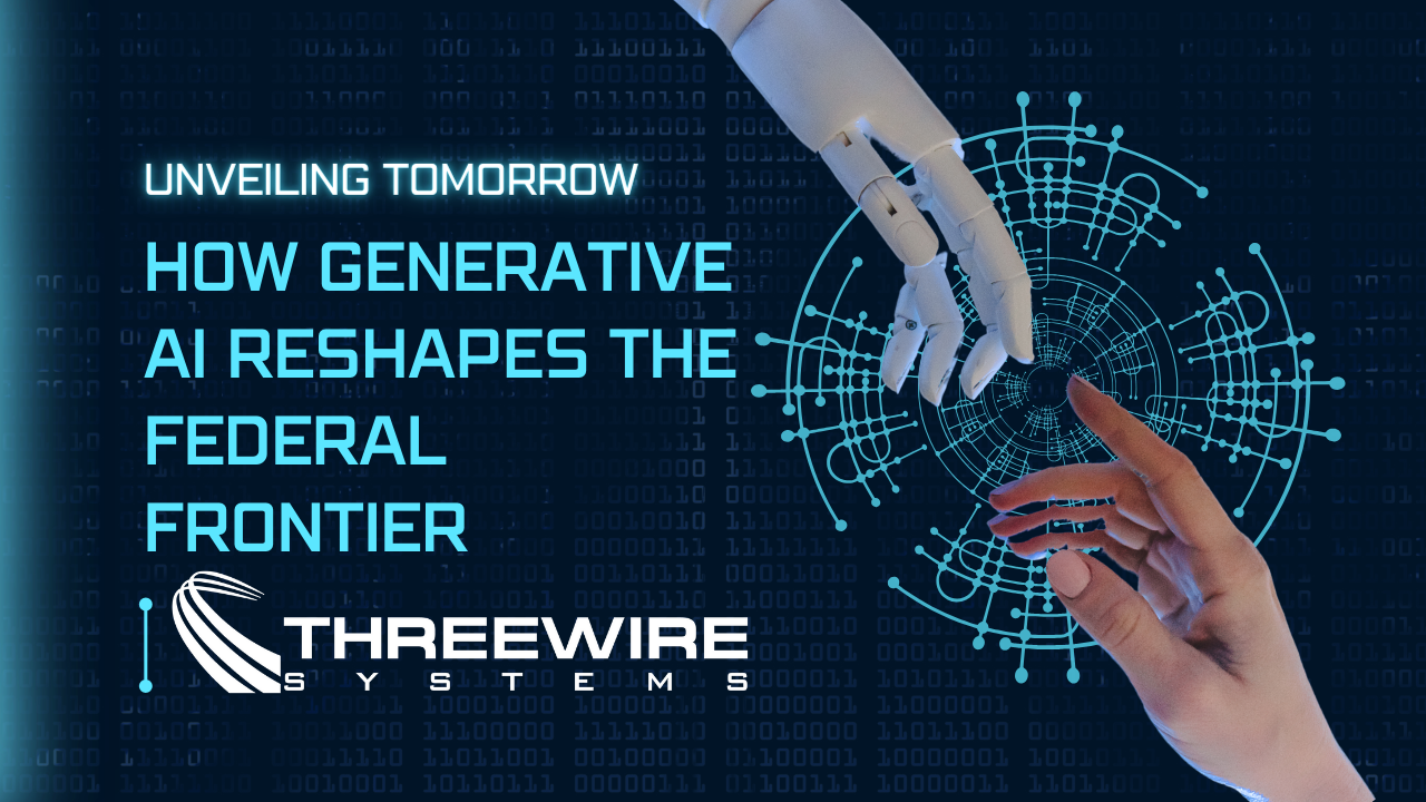 Unveiling Tomorrow: How Generative AI Reshapes the Federal Frontier 